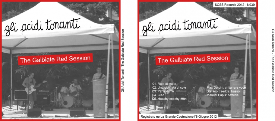 n039 gli acidi tonanti: the galbiate red session 2012 n039 gli acidi tonanti: the galbiate red session 2012
